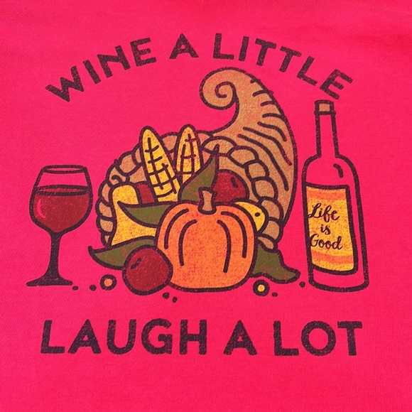 Life Is Good Tops - Life is Good Wine A Little Laugh a Lot Cornucopia Long Sleeve Tee Poppy Pink NWT